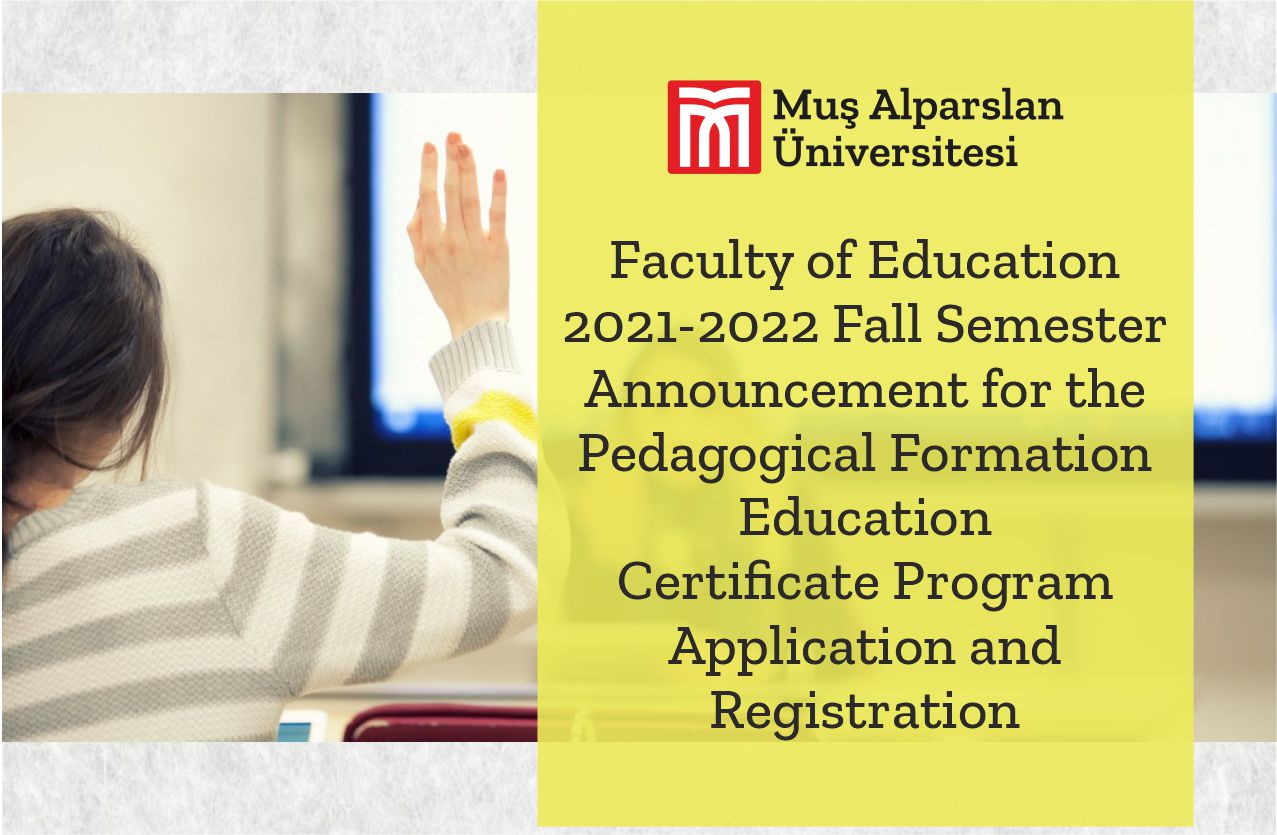 faculty-of-education-2021-2022-fall-semester-announcement-for-the-pedagogical-formation-education-certificate-program-application-and-registration-878