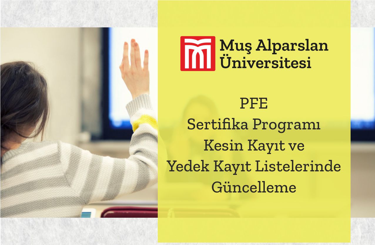 pfe-sertifika-programi-kesin-kayit-ve-yedek-kayit-listelerinde-guncelleme-935