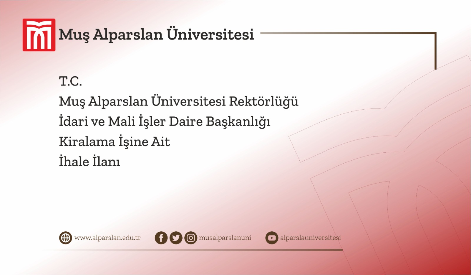mus-alparslan-universitesi-rektorlugu-idari-ve-mali-isler-daire-baskanligi-kiralama-isine-ait-ihale-ilani-1227