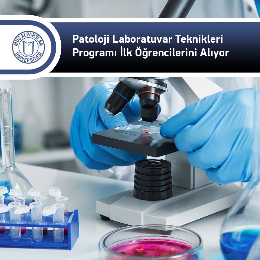 saglik-hizmetleri-myo-patoloji-laboratuvar-teknikleri-programi-ilk-ogrencilerini-aliyor-690