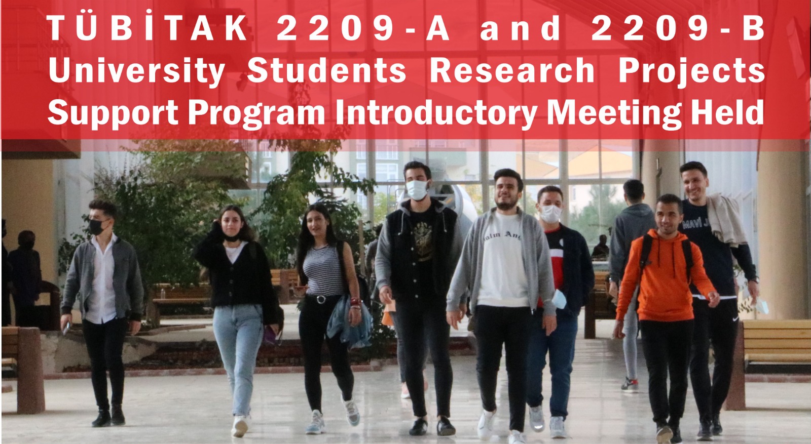 tubitak-2209-a-and-2209-b-university-students-research-projects-support-program-introductory-meeting-held-1073
