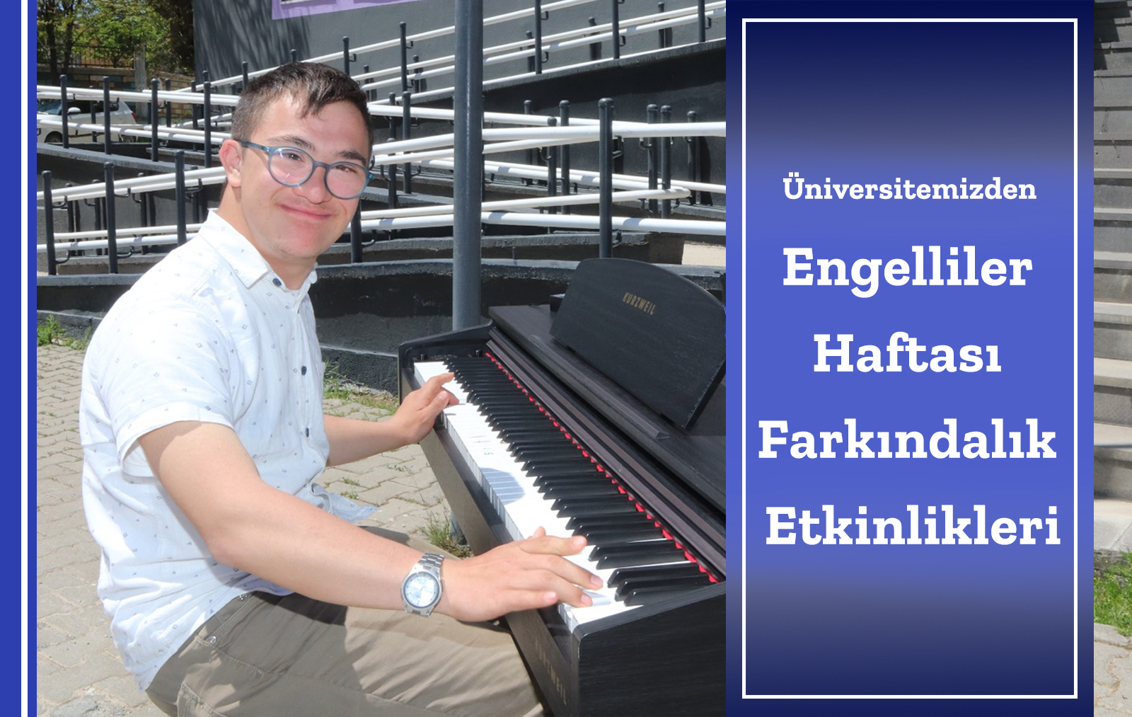 universitemizden-engelliler-haftasi-farkindalik-etkinlikleri-1622