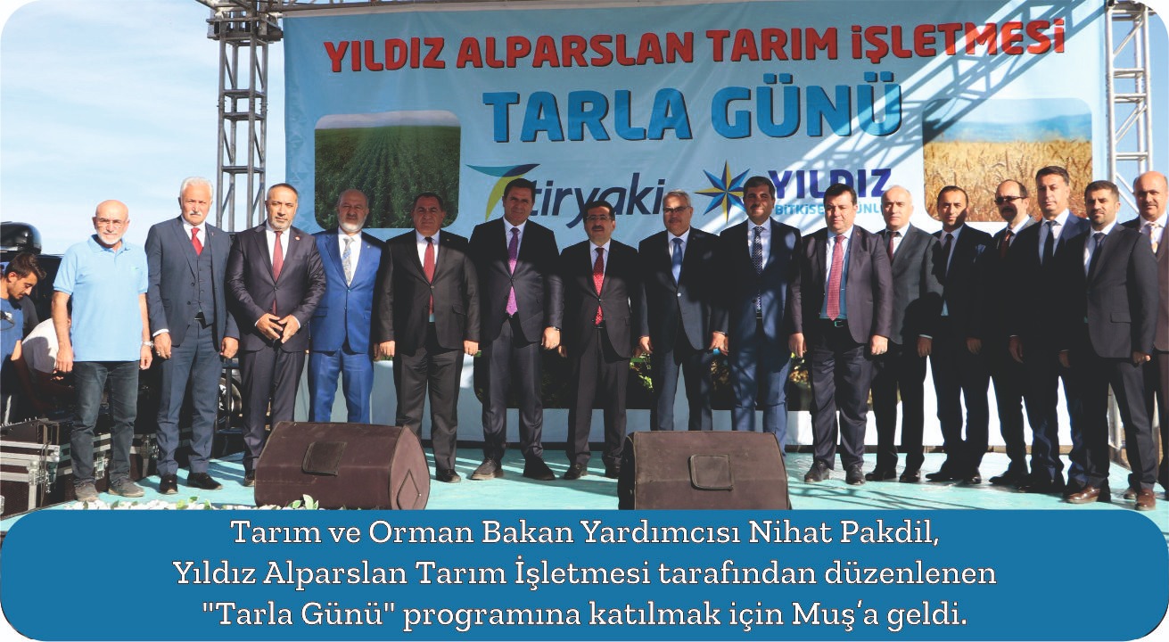 tarim-ve-orman-bakan-yardimcisi-nihat-pakdil-yildiz-alparslan-tarim-isletmesi-tarafindan-duzenlenen-tarla-gunu-programina-katilmak-icin-musa-geldi-2091