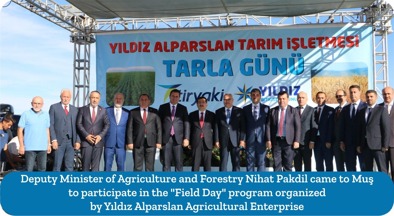 deputy-minister-of-agriculture-and-forestry-nihat-pakdil-came-to-mus-to-participate-in-the-field-day-program-organized-by-yildiz-alparslan-agricultural-enterprise-2104