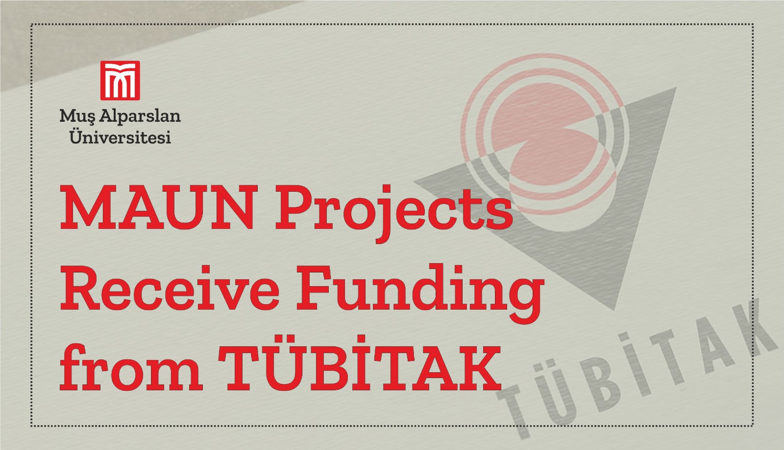 maun-projects-receive-funding-from-tubitak-2328