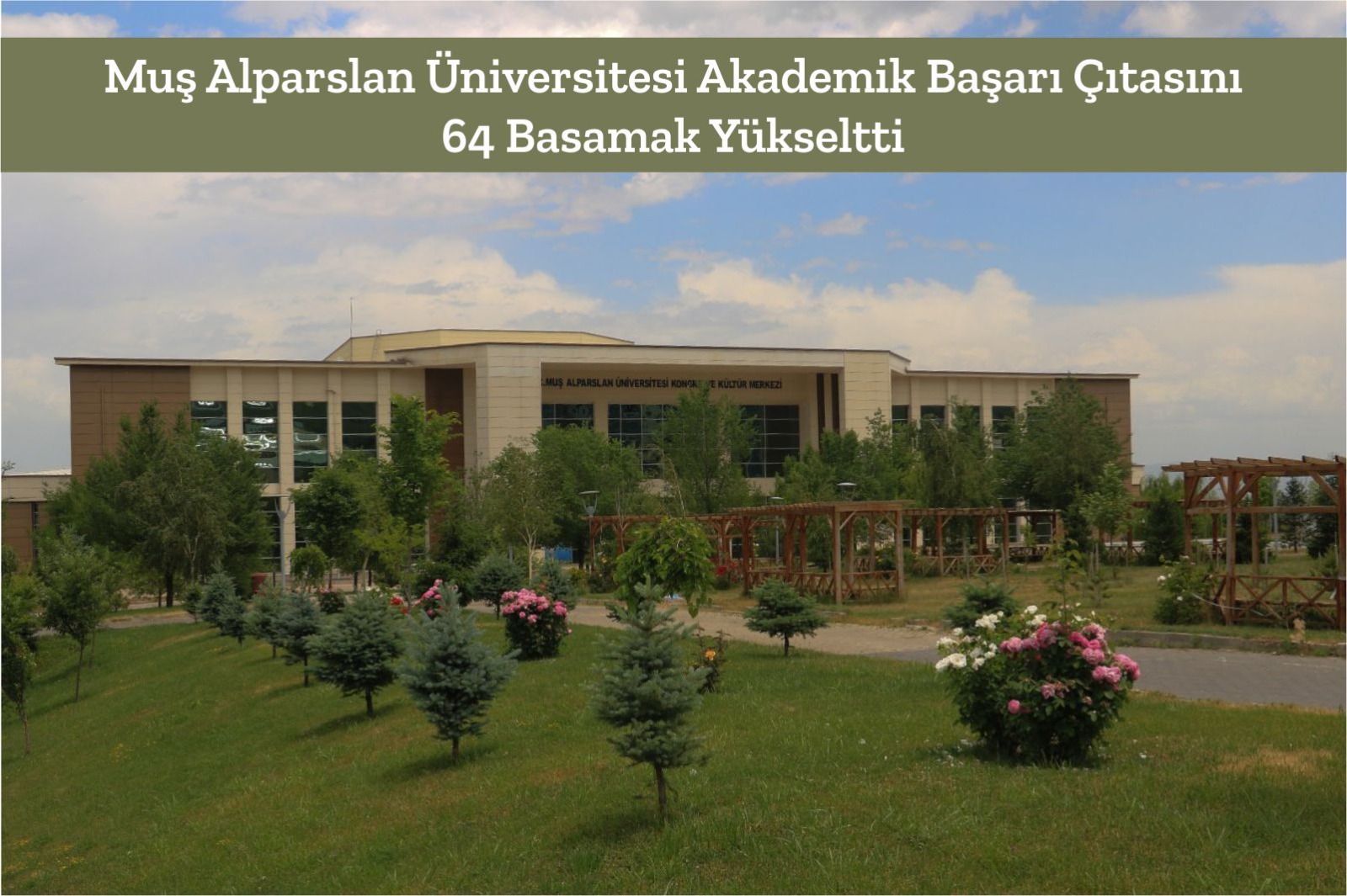 mus-alparslan-univesitesi-akademik-basari-citasini-64-basamak-yukseltti-2507