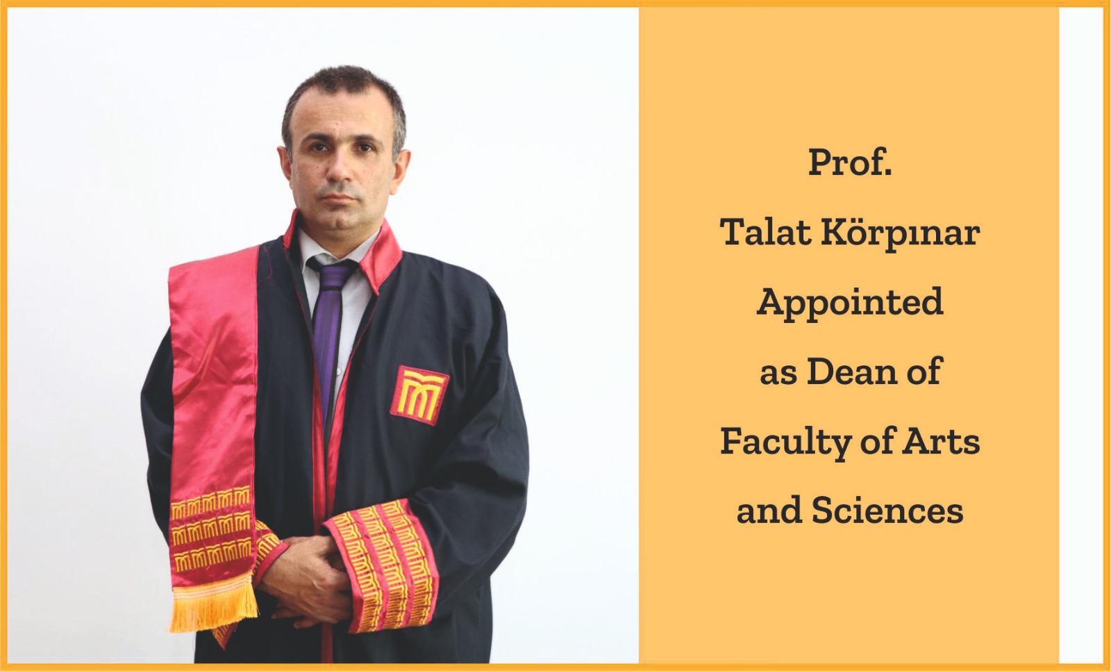 prof-talat-korpinar-appointed-as-dean-of-faculty-of-arts-and-sciences-2519