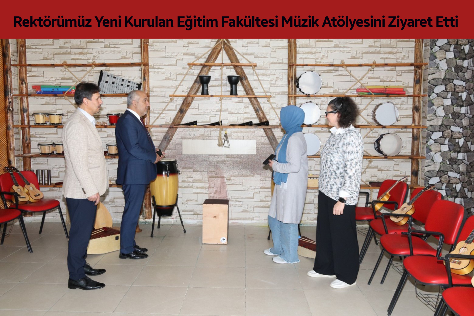 rektorumuz-yeni-kurulan-egitim-fakultesi-muzik-atolyesini-ziyaret-etti-2622