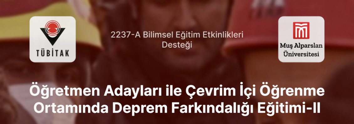ogretmen-adaylari-ile-cevrim-ici-ogrenme-ortaminda-deprem-farkindaligi-egitimi-ii-4057