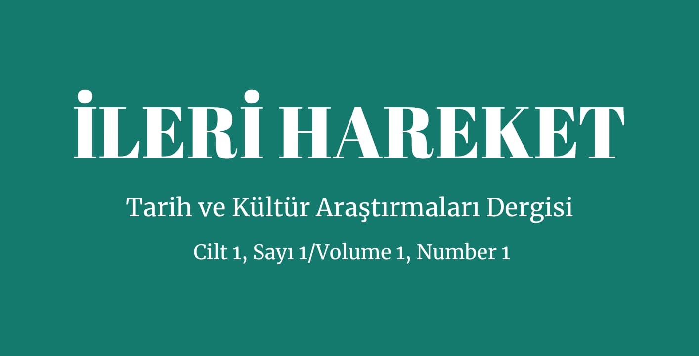 ileri-hareket-tarih-ve-kultur-arastirmalari-dergisinin-ilk-sayisi-yayimlandi-9269